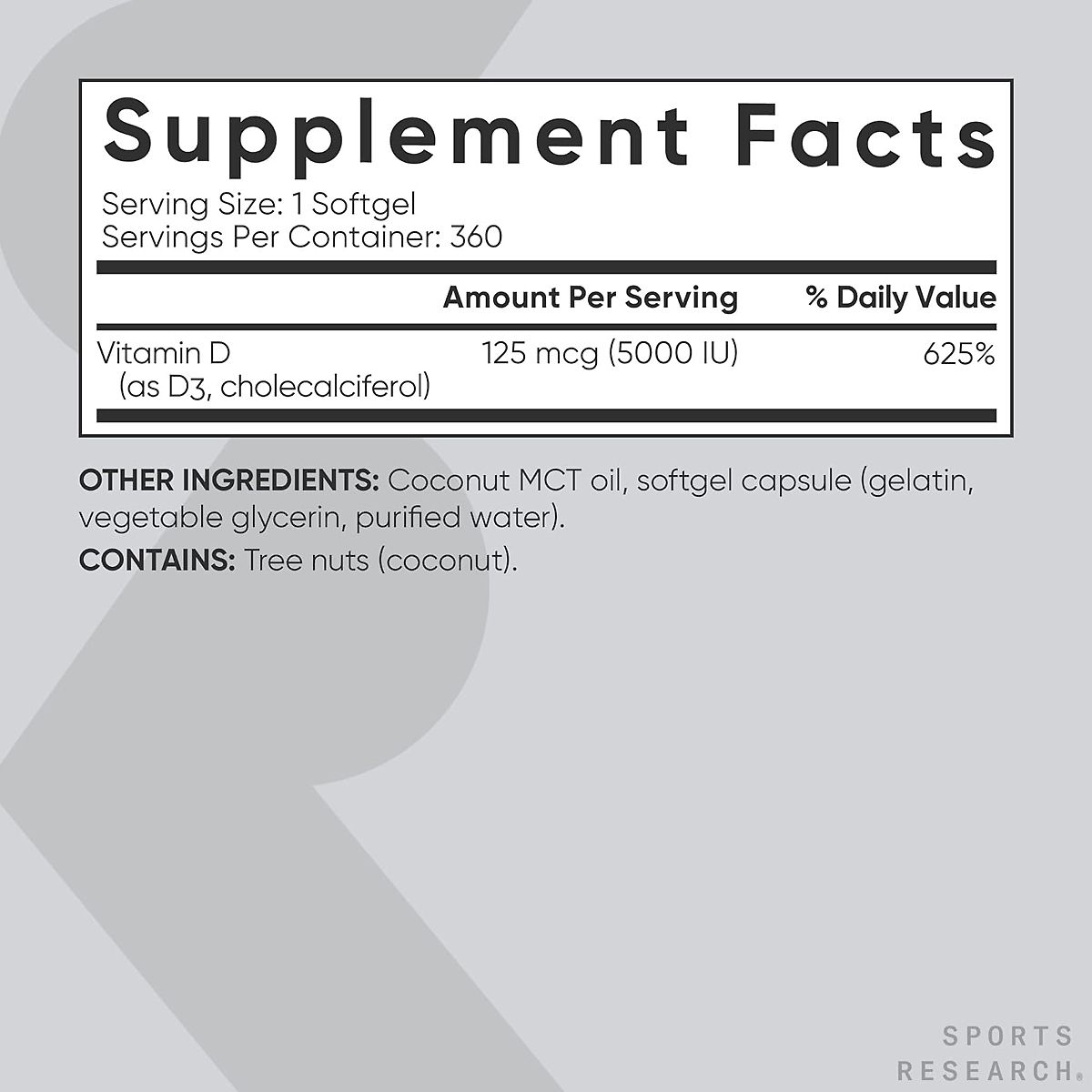 Sports Research Vitamin D3 5000 IU Supplement Facts panel showing 125 mcg (5000 IU) per softgel and 625 percent Daily Value